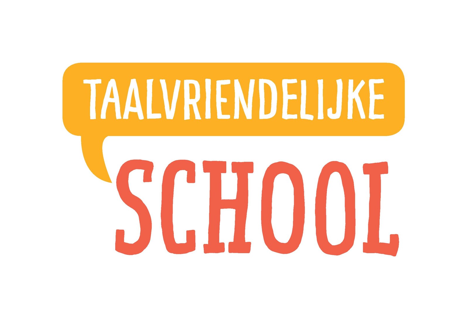 Wij zijn een Taalvriendelijke School!